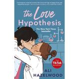 The Love Hypothesis - Ali Hazelwood, editura Little Brown Book