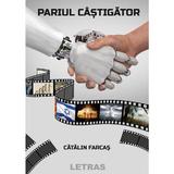 Pariul castigator - Catalin Farcas, editura Letras