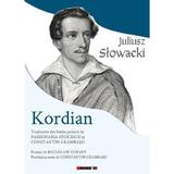 Kordian - Juliusz Stowacki, editura Eikon