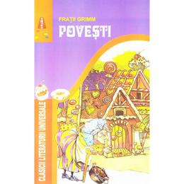 Povesti - fratii grimm, editura astro