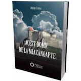 Acest Domn De La Miazanoapte - Ovidiu Cristea