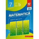 Matematica - Clasa 7 Partea 2 - Consolidare - Anton Negrila, Maria Negrila