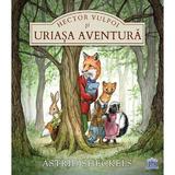 Hector Vulpoi si uriasa aventura - Astrid Sheckels, editura Didactica Publishing House