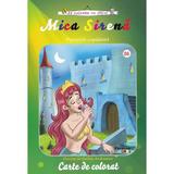Mica Sirena - Povestile Copilariei (carte De Colorat)