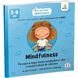 Mindfulness - Jayneen Sanders, editura Gama