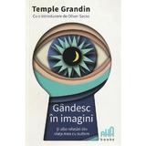 Gandesc in imagini - Temple Grandim, editura Aha Books