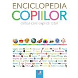 Enciclopedia copiilor. Cartea care explica totul, editura Litera