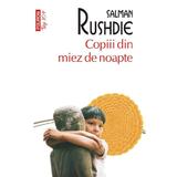 Copiii din miez de noapte - Salman Rushdie, editura Polirom