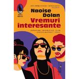 Vremuri interesante - Naoise Dolan, editura Humanitas