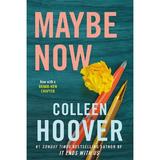 Maybe Now - Colleen Hoover, editura Simon & Schuster