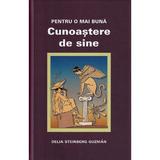 Pentru o mai buna cunoastere de sine - Delia Steinberg Guzman, editura Noua Acropola