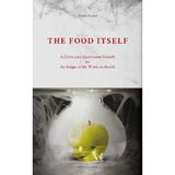 The Food Itself - Alina Dedal, editura Pro Cultura