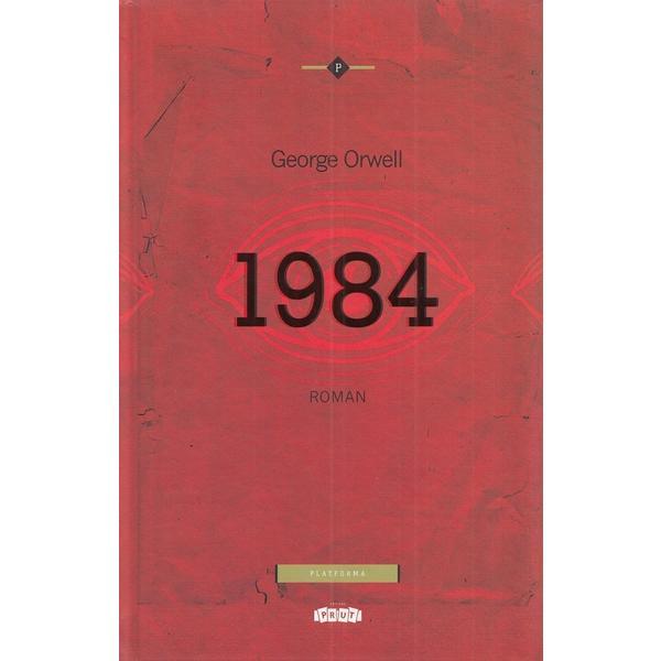 1984 - george orwell, editura prut