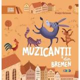 Muzicantii din Bremen - Fratii Grimm, editura Prut