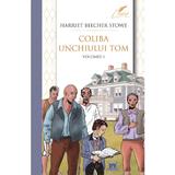 Coliba unchiului Tom Vol.1 - Harriet Beecher Stowe, editura Didactica Publishing House