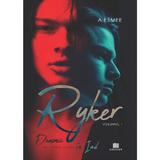 Ryker Vol.1 - A. Esmee, Editura Creator