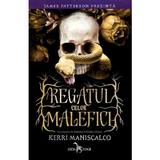 Regatul celor malefici - Kerri Maniscalco, editura Leda