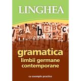 Gramatica limbii germane contemporane cu exemple practice, editura Linghea