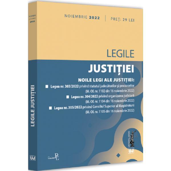 Legile justitiei noiembrie 2022, editura universul juridic