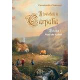 Frati de suflet. Seria: A fost odata in Carpatia Vol.1 - Constantin Ciceovan, editura Scoala Ardeleana