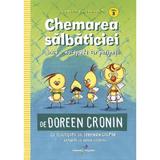 Gasca puisorilor Vol.3: Chemarea salbaticiei - Doreen Cronin, editura All