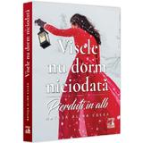 Visele nu dorm niciodata. Pierduti in alb - Natasa Alina Culea, editura Neverland