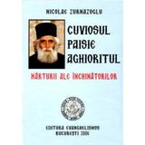 Cuviosul Paisie Aghioritul, marturii ale inchinatorilor - Nicolae Zurnazoglu, editura Evanghelismos