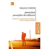 Povestea povestilor de calatorie - Raluca Tudor, editura Tritonic