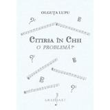 Citirea in chei - Olguta Lupu, editura Grafoart