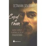 Capul de faun. Seria: Lelian Cartea 4 - Octavian Soviany