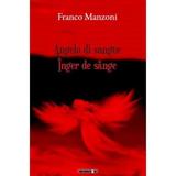 Inger De Sange - Franco Manzoni, editura Eikon