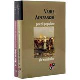 Poezii populare I+II- Vasile Alecsandri, editura Minerva