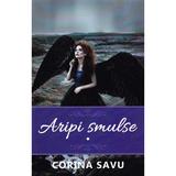 Aripi smulse vol.1 - Corina Savu, editura Smart Publishing