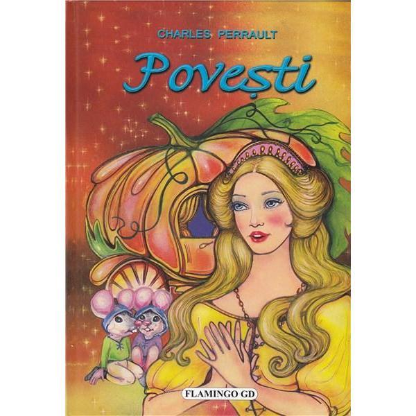 Povesti - charles perrault, editura flamingo