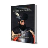 Mihai Viteazul - Cristian Mosneanu, editura Librex Publishing