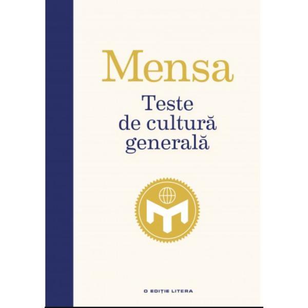 Teste de cultura generala. mensa, editura litera