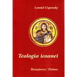 Teologia Icoanei - Leonid Uspensky, editura Renasterea