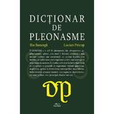 dictionar de pleonasme - ilie baranga, lucian pricop
