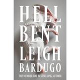 Hell Bent. Alex Stern #2 - Leigh Bardugo, editura Orion