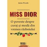 Miss Dior - Justine Picardie, editura Meteor Press