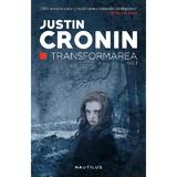 Transformarea Justin Cronin - editura Nemira