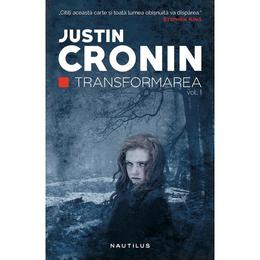 Transformarea justin cronin - editura nemira