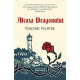 Aleasa Dragonului Naomi Novik - editura Nemira