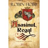 Asasinul Regal (Trilogia Farseer, partea a II-a) Robin Hobb - editura Nemira