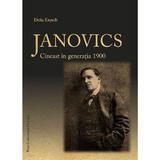 Janovics. Cineast in generatia 1900 - Delia Enyedi, editura Presa Universitara Clujeana