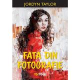 Fata din fotografie - Jordyn Taylor, editura Booklet