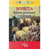 Balade populare romanesti - Miorita, editura Prestige