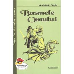 Basmele omului - vladimir colin, editura cartex