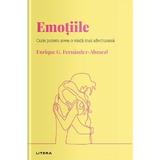 Descopera psihologia. Emotiile - Enrique G. Fernandez-Abascal, editura Litera