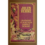 Un pamant cu susu-n jos. Sarpele de mare - Jules Verne, editura Litera
